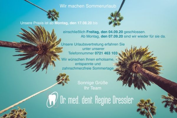 Wir machen Urlaub! - Zahnarztpraxis Dr. Regine Dressler